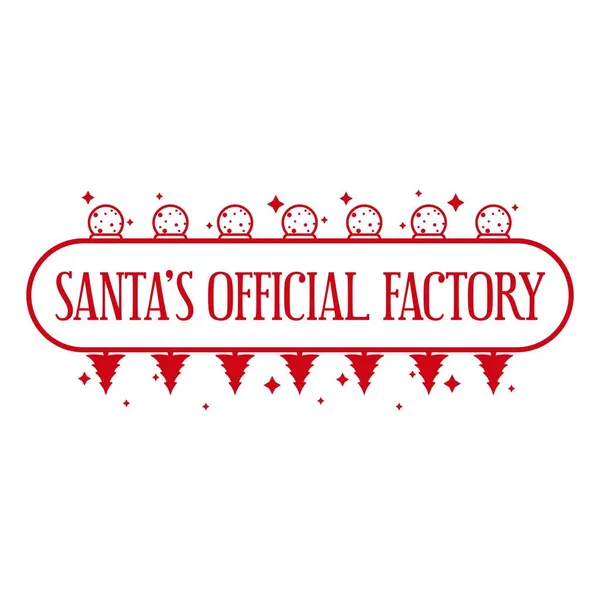 Santa Official Factory Holiday Stamp Template Handmade Gifts Letters Christmas — Stock Vector