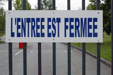 l'entrée est fermee işareti,