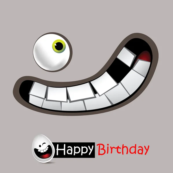 Happy Birthday smile is very funny — Stock Vector