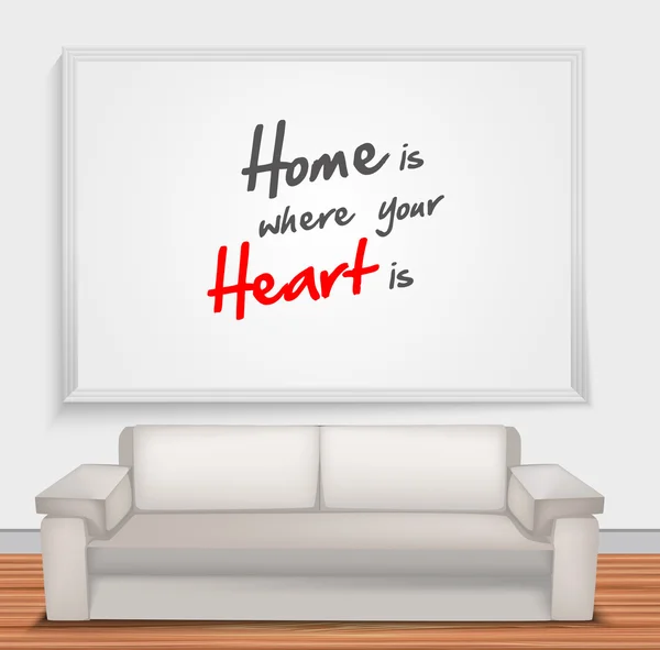 Dom jest wtedy, gdy twoje serce jest — Wektor stockowy