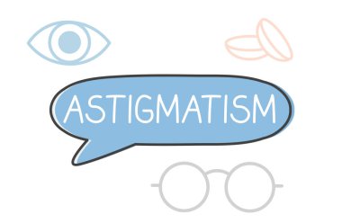 konuşma kabarcığıyla yazılmış astigmatizm hastalığı - vektör çizimi