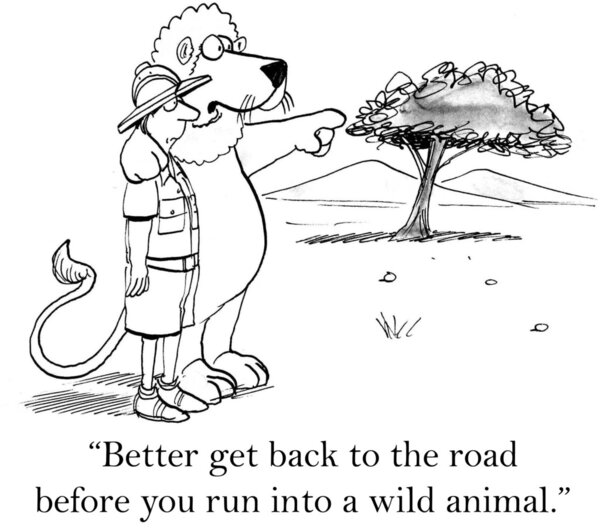 Ты же не хочешь сойти с дороги?
