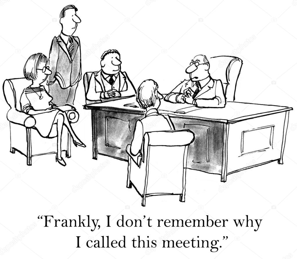 I don't remember why I called meeting