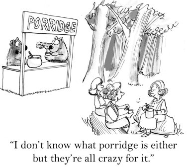 Cartoon illustration. Bears don't know what porridge is either