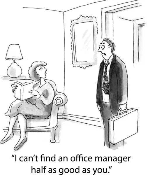 "I can't find an office manager half as good as you." — Stock Photo, Image