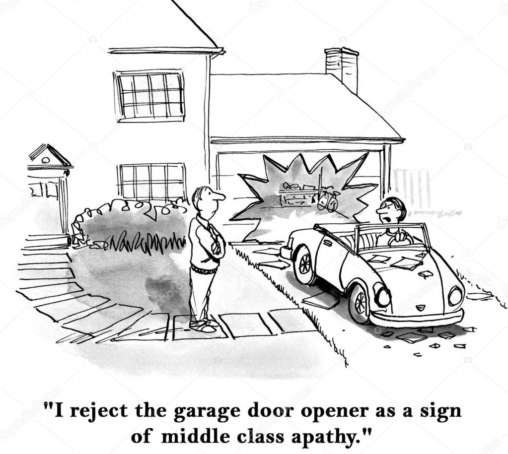 Man reject the garage door opener as a sign of middle class apathy