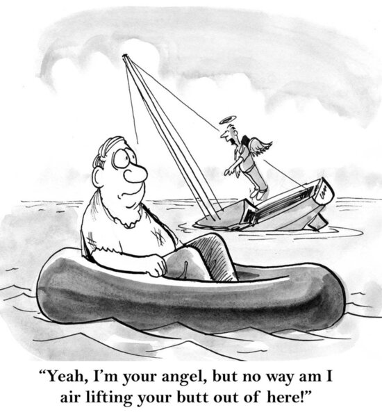 Cartoon illustration. Yeah, i am your angel, but no way am i air lifting your butt out of here