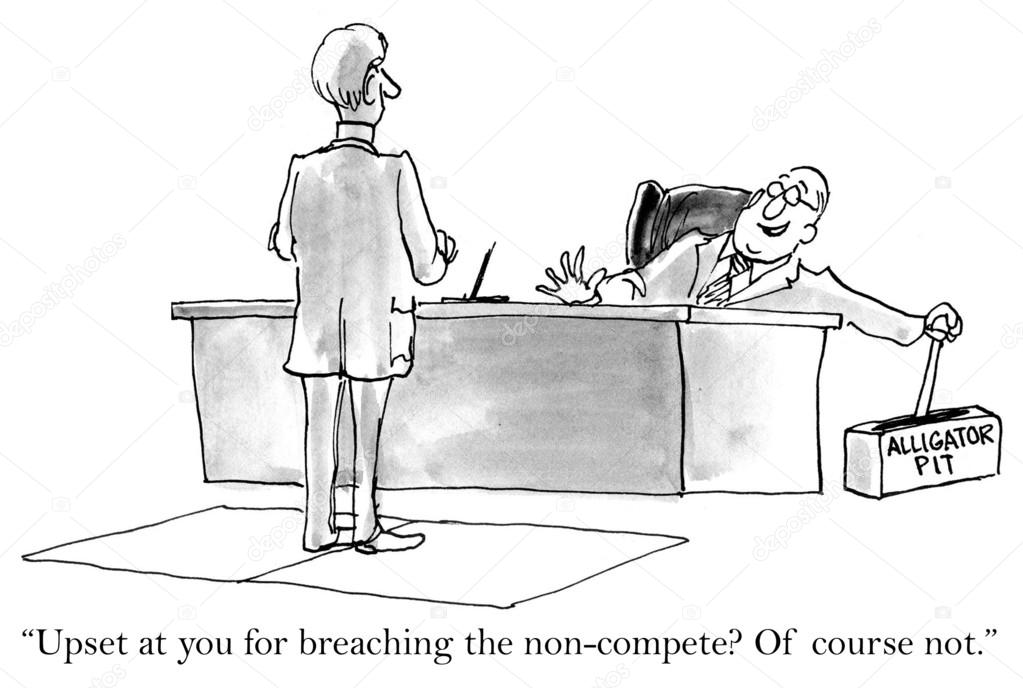 Executive is upset at employee breaking non-compete