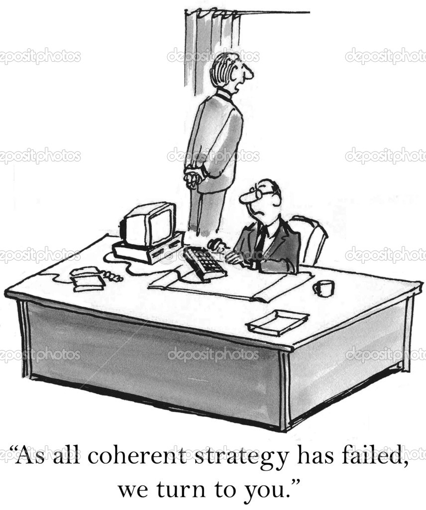 Manager says that all coherent strategy has failed