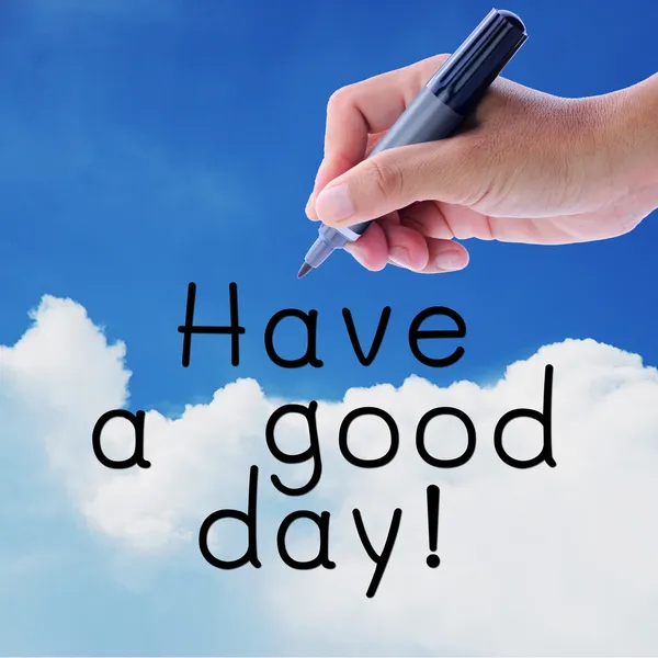 Have a good day — Stock Photo, Image
