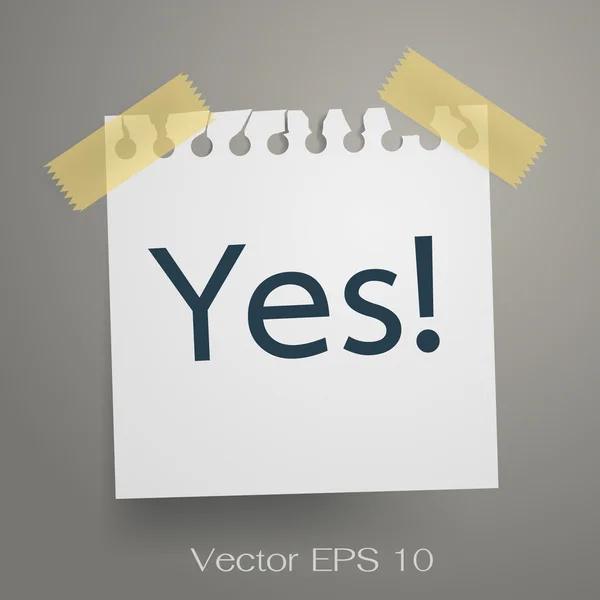 Yes on paper note. — Stock Vector