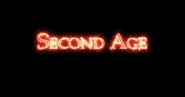 Second Age written with fire. Loop