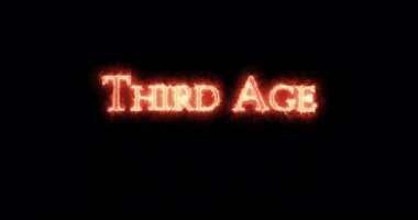 Third Age written with fire. Loop
