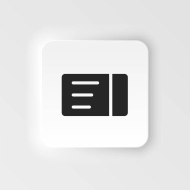 Bilet neumorfik stil vektör simgesi. UI konseptinden basit bir örnek. Bilet neumorfik stil vektör simgesi. Finans kavramı vektör illüstrasyonu. .
