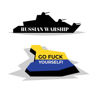 War in Ukraine! Russian warship fuck you! Vector illustration. Russian warship. The last response to the Russian warship from the defenders of the Serpent Island on a white background.