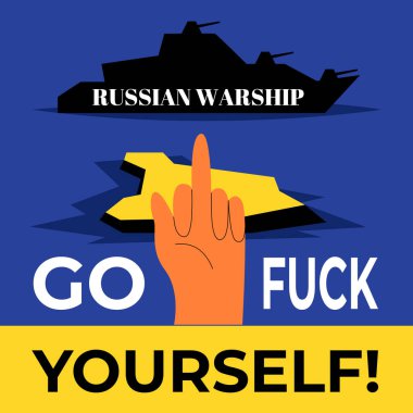 War in Ukraine! Russian warship fuck you! Vector illustration. Russian warship. The last response to the Russian warship from the defenders of the Serpent Island. Serpent Island.