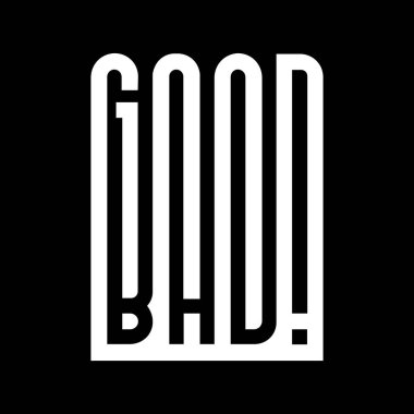 İyi kötü yaratıcı slogan t-shirt afişi sosyal medya postası tasarımı