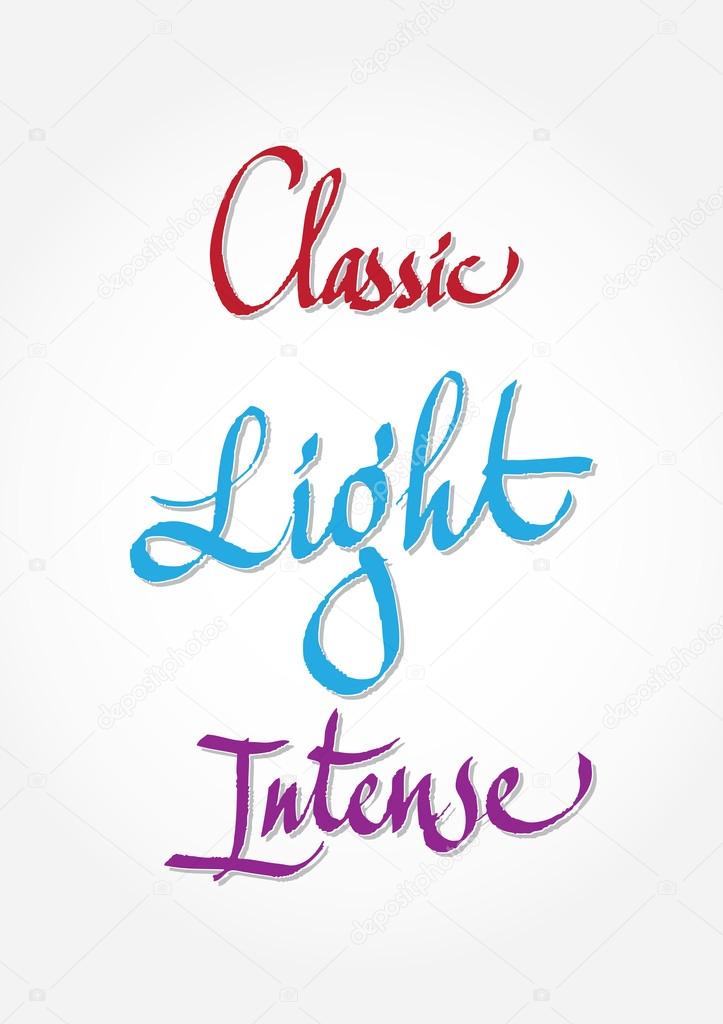 Classic, light, intense - original handwritten calligraphy for your logo, website, package or advertisement