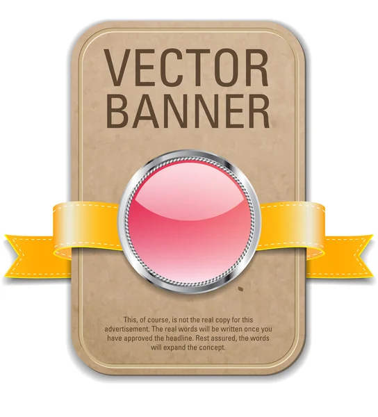 Retro cardboard vector banner with golden yellow ribbon and pink glossy glass button — Stock Vector