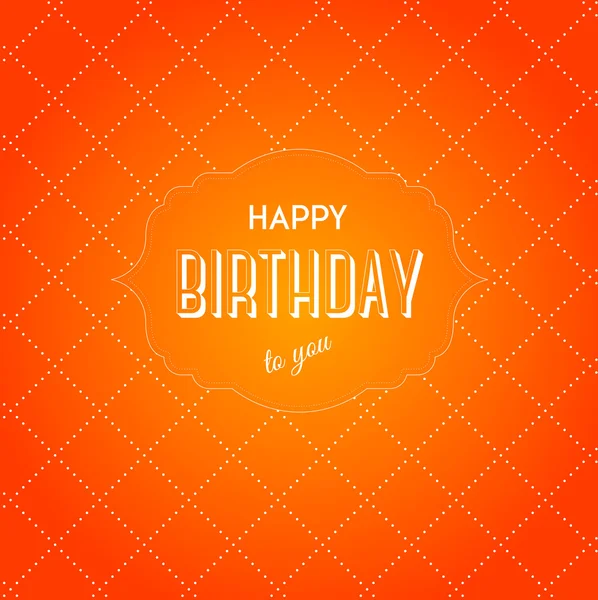 Векторная винтажная оранжевая открытка ко дню рождения — стоковый вектор