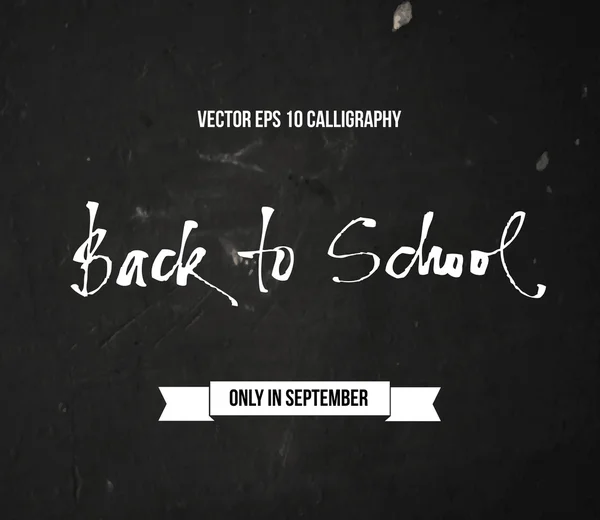 Calligrafia originale scritta a mano vettoriale Ritorno a scuola su sfondo nero indossato — Vettoriale Stock