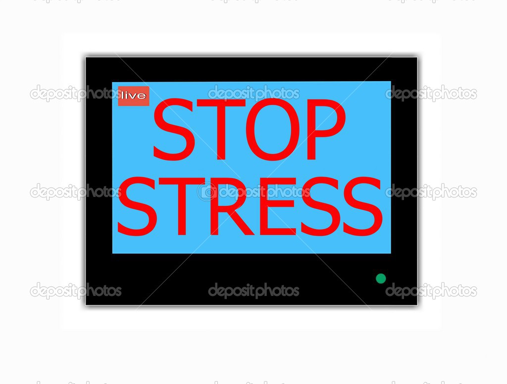 Slogan STOP STRESS on television screen