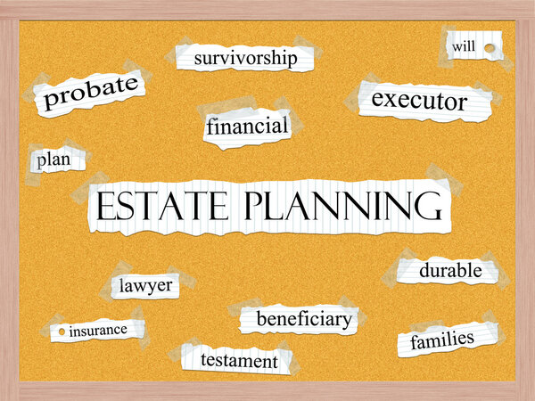 Estate Planning Corkboard Word Concept