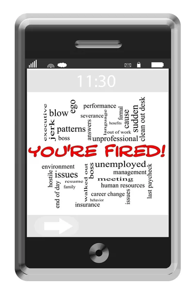 You 're Fired Word Cloud Concept on Touchscreen Phone — стоковое фото