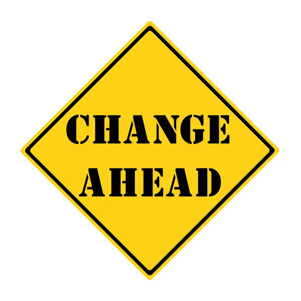 Change Ahead Sign — Stock Photo, Image