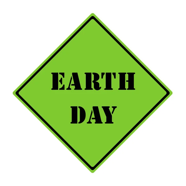 Earth Day Sign — Stock Photo, Image