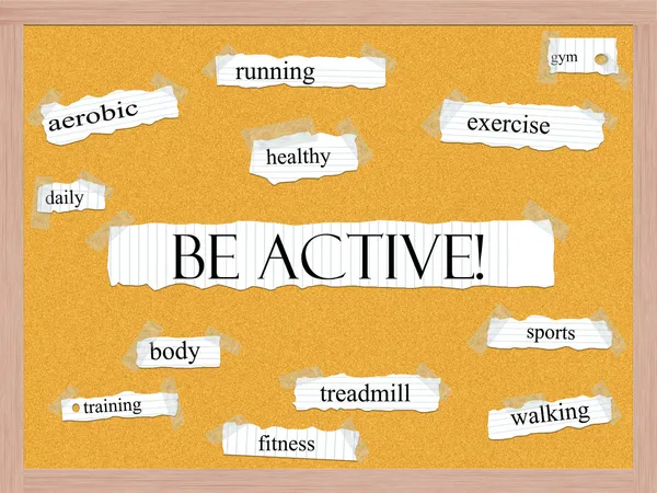Bądź aktywny! koncepcja słowo Corkboard — Zdjęcie stockowe