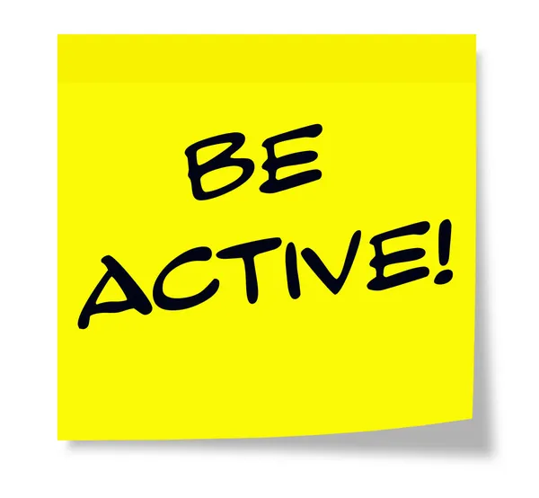 Aktiv sein! geschrieben am gelben Notizzettel — Φωτογραφία Αρχείου