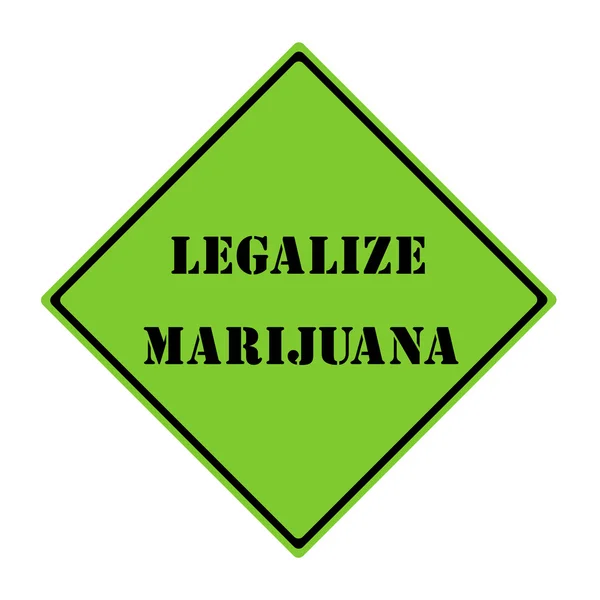 Легалізувати марихуану знак — стокове фото