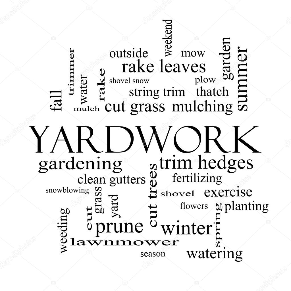 Yardwork Word Cloud Concept in black and white