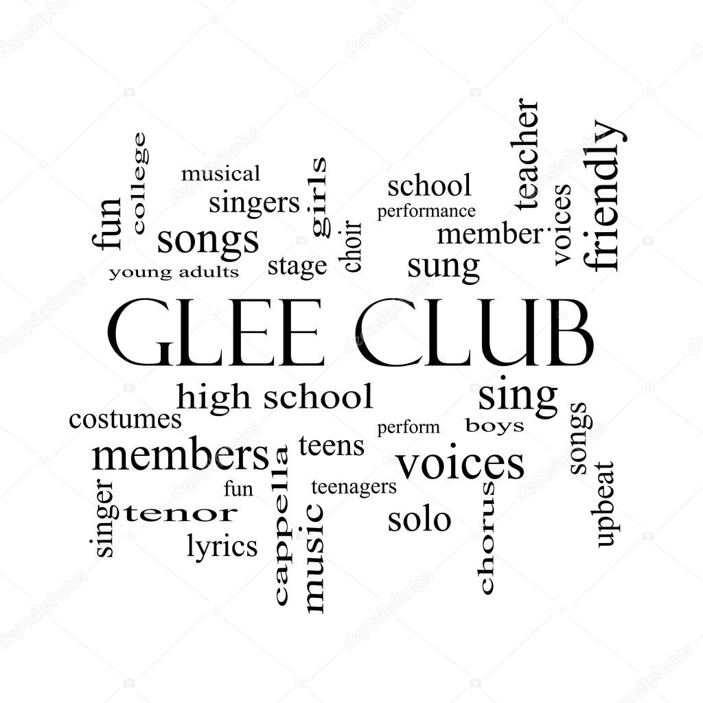 Glee Club Word Cloud Concept in black and white