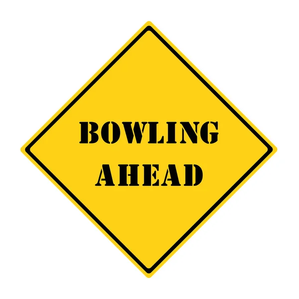 Bowling Ahead Sign — Stock Photo, Image