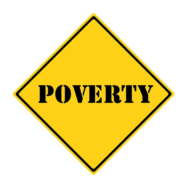 Знак бедности — стоковое фото