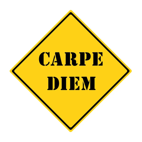 Znak carpe diem — Zdjęcie stockowe