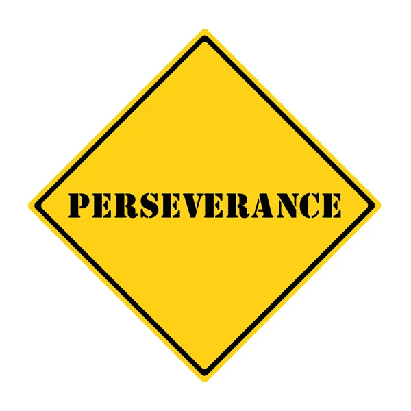 Signo de perseverancia — Foto de Stock