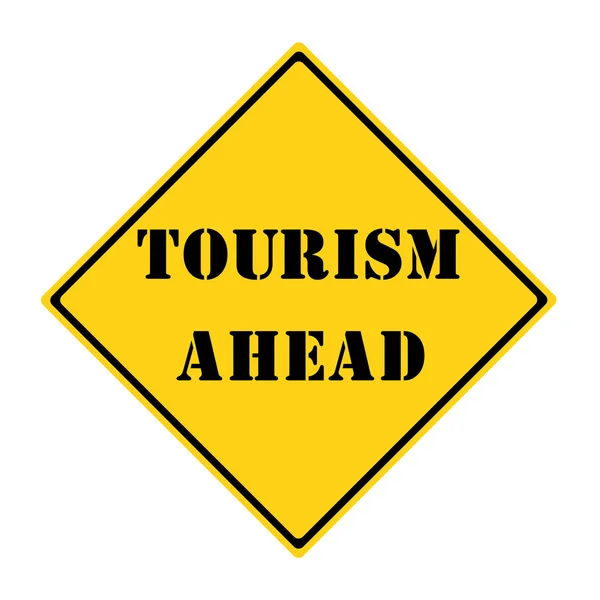 Tourism Ahead Sign — Stock Photo, Image