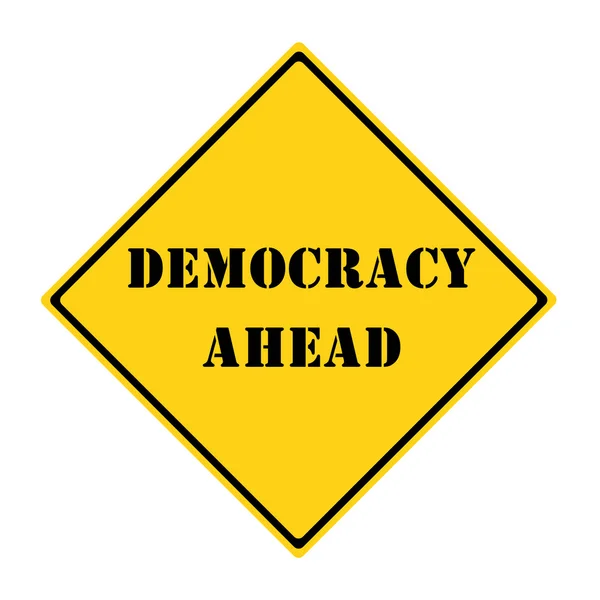 Democracy Ahead Sign — Stock Photo, Image