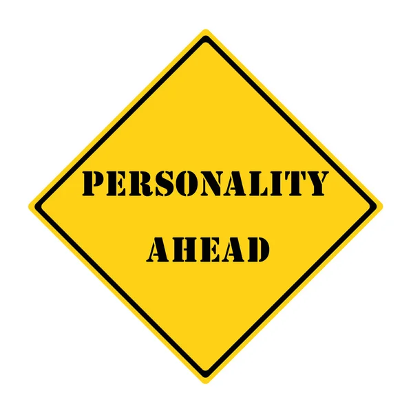 Personality Ahead Sign — Stock Photo, Image