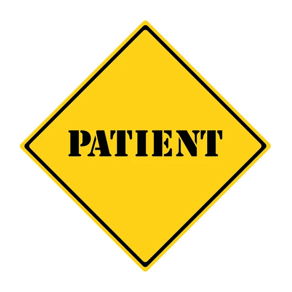 Patient Sign — Stock Photo, Image