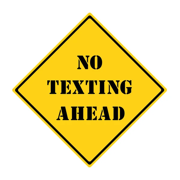 No Texting Ahead Sign — Stock Photo, Image