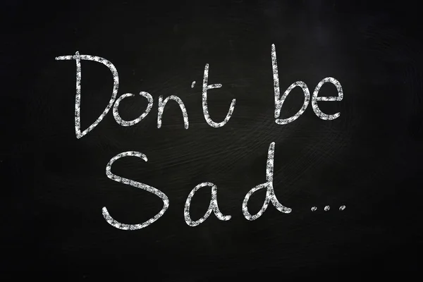 Ne légy szomorú — Stock Fotó
