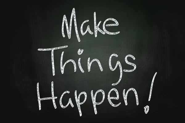 Make Things Happen — Stock Photo, Image