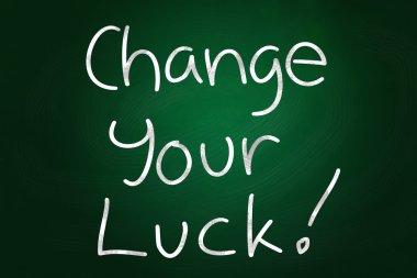 şansını değiştirmek