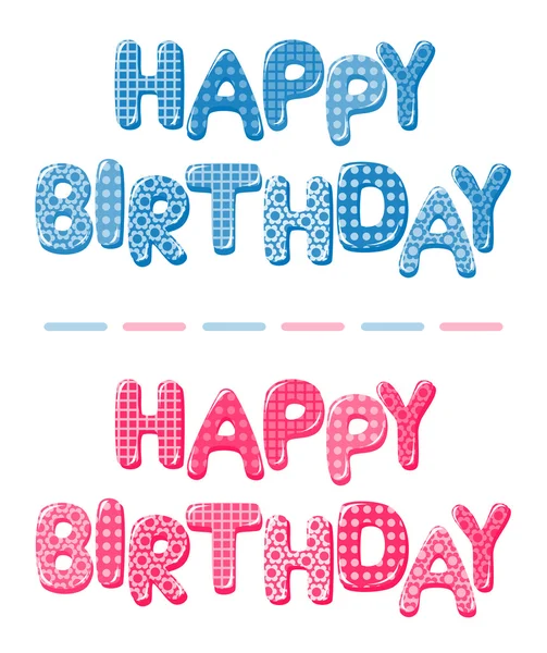 Gelukkige verjaardag brieven in blauw en roze — Stockvector