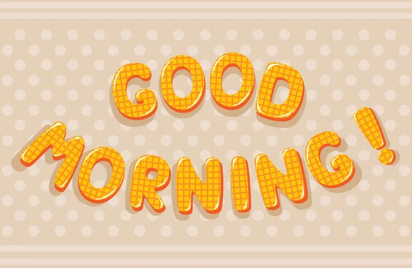 Good Morning letters — Stock Vector