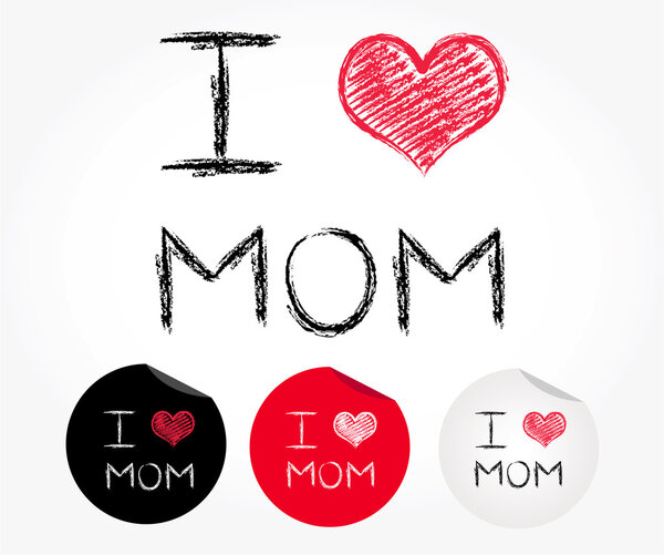 I love mom